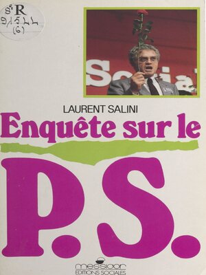 cover image of Enquête sur le P.S.